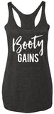 Booty Gains Tank Top